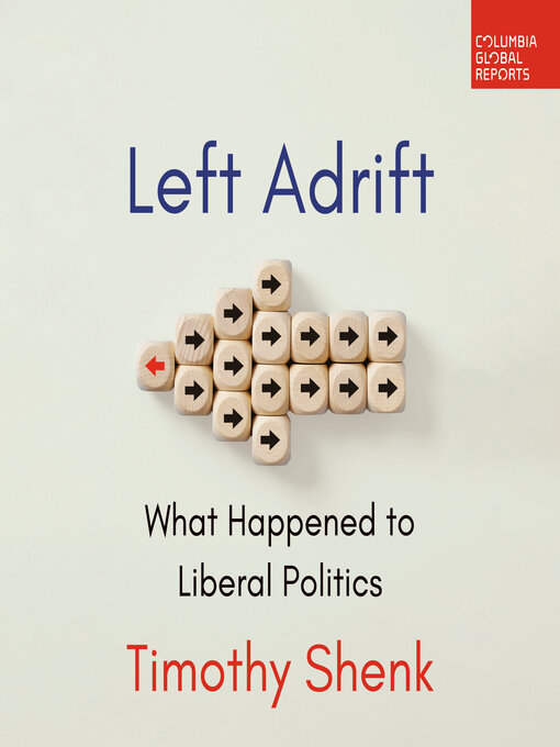 Title details for Left Adrift by Timothy Shenk - Available